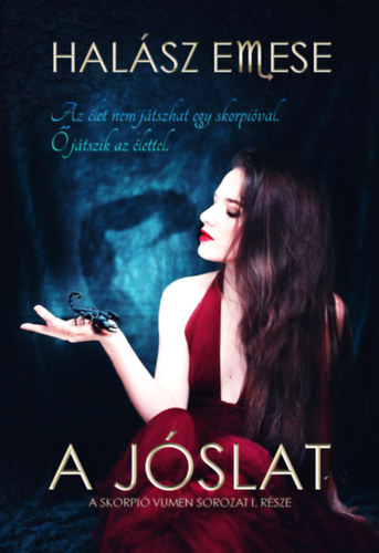 Halász Emese - A jóslat