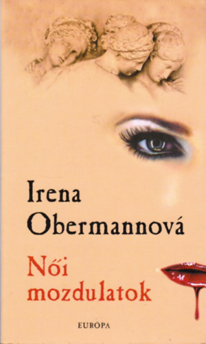 Irena Obermannov� - N�i mozdulatok