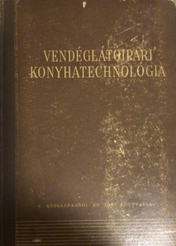 Tros - Vendgltipari konyhatechnolgia