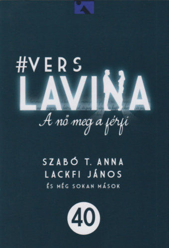 Lackfi Jnos; Szab T. Anna - Verslavina