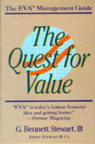 G. Bennett Stewart III - The Quest for Value