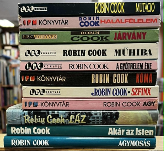 Robin Cook - 11 db Cook k�nyv: Mut�ci�, Hal�lf�lelem, J�rv�ny, M�hiba, A gy�trelem �ve, K�ma, Szfinx, Agy, L�z, Ak�r az Isten, Agymos�s