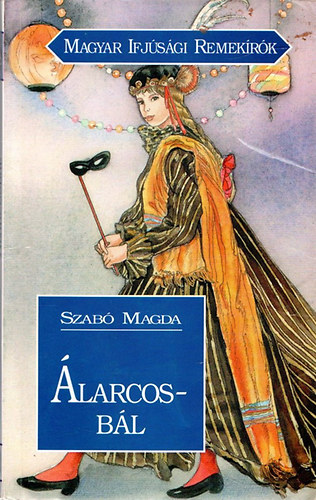 Szab� Magda - �larcosb�l