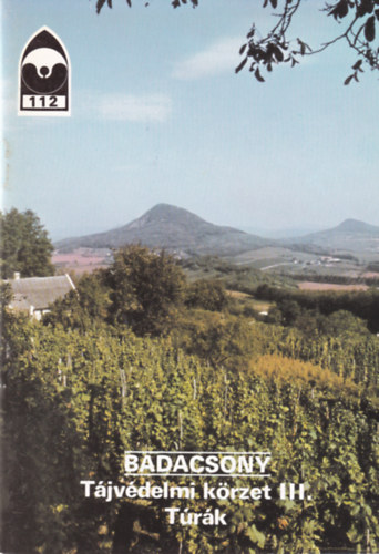 Temesi Ida (szerk.) - Badacsony - T�jv�delmi k�rzet III. - T�r�k