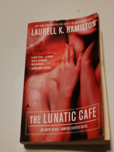 Laurell K. Hamilton - The Lunatic Café (Dedikált)