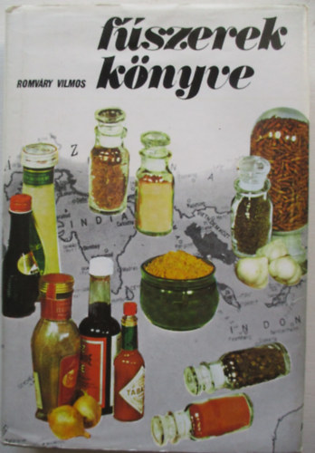 Romv�ry Vilmos - F�szerek k�nyve