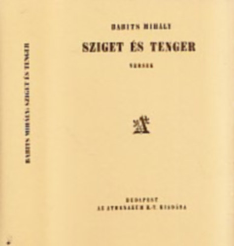 Babits Mih�ly - Sziget �s tenger (minik�nyv)