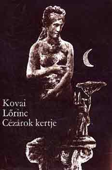 Kovai L�rinc - C�z�rok kertje-Porta Nomentana I-II.