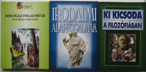3 db Fogalomtr (Irodalmi, Biolgiai, Filozfiai)