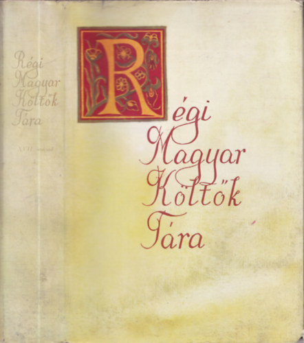 Varjas Béla (szerk.) - Régi magyar költők tára XVII. század 5. (szombatos énekek)