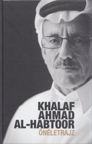 Khalaf Ahmad Al-Habtoor - Khalaf Ahmad Al-Habtoor - �n�letrajz