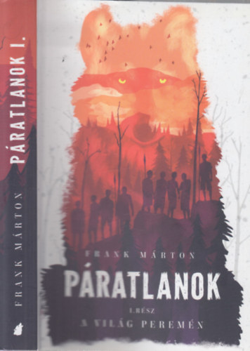 Frank Mrton - A vilg peremn (Pratlanok I.)