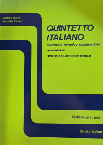 Nicoletta Zanardi Mariella Totaro - Quintetto italiano (Olasz kvintett)