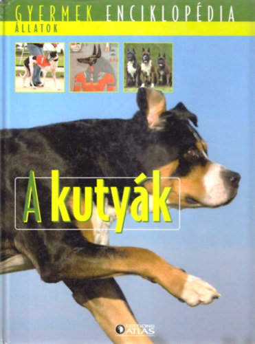 A kutyk - Gyermek enciklopdia