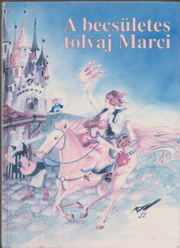 A becsületes tolvaj Marci