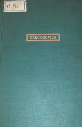 Ferdinand Gregorovius - Werke