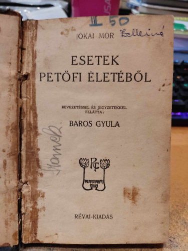 Baros Gyula Jkai Mr - Esetek Petfi letbl - Olcs Jkai (40 fillr)