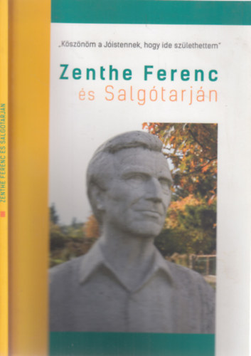 Kelecsnyi Lszl Balogh Zoltn - "Ksznm a Jistennek, hogy ide szlethettem" (Zenthe Ferenc s Salgtarjn)