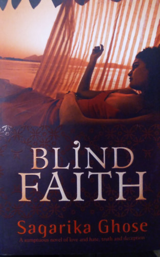 Sagarika Ghose - Blind Faith