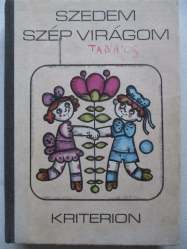 Selmeczi Marcella  (szerk.) - Szedem szp virgom