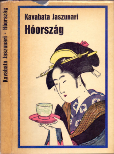 Kavabata Jaszunari - H�orsz�g
