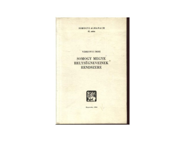 V�rkonyi Imre - Somogy Megye Helys�gneveinek Rendszere