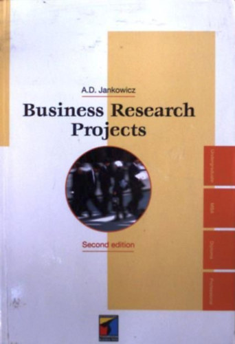 A. D. Jankowicz - Business Research Projects