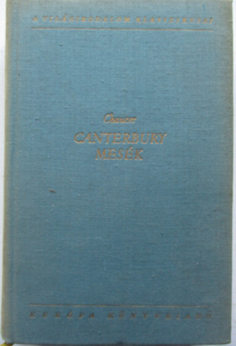 Geoffrey Chaucer - Canterbury mesk