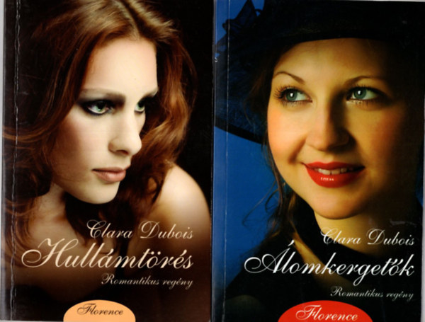 Clara Dubois - 2 db Clara Dubois könyv ( folrence könyv együtt ) 1. Hullámtörés, 2. Álomkergetők