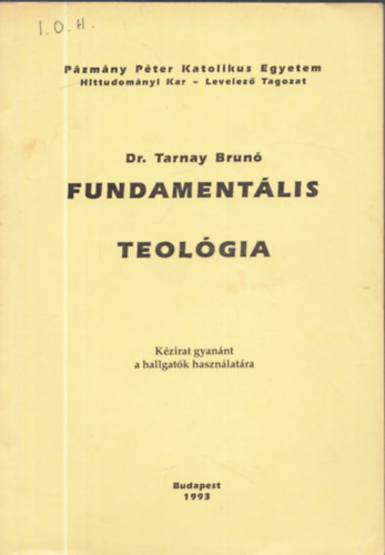 Tarnay Brn - Fundamentlis teolgia