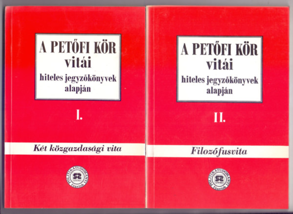 Bcskai Vera Boh Rbert Hegeds B. Andrs  (szerk.) - A Petfi Kr viti I-II. (Kt kzgazdasgi vita - Filozfusvita)