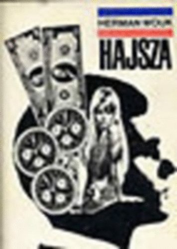 Herman Wouk - Hajsza