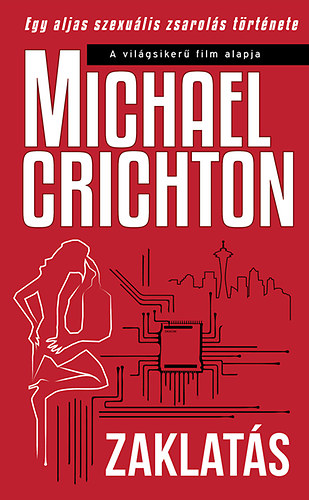 Michael Crichton - Zaklat�s