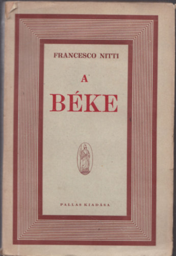 Francesco Nitti - A béke