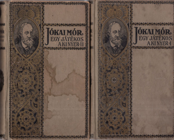 J�kai M�r - Egy j�t�kos, aki nyer I-II.