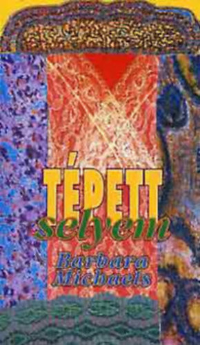 Barbara Michaels - T�pett selyem