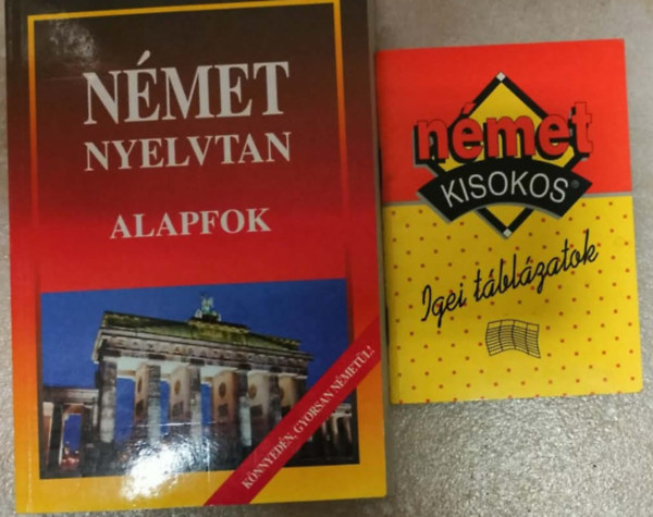 N�met nyelvtan- alapfok + N�met kisokos Ige t�bl�zatok