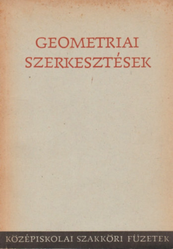 Farag Lszl - Forg Ptern - Geometriai szerkesztsek