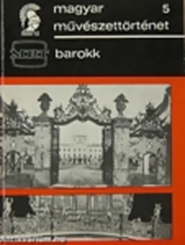 Garas Kl�ra - magyar m�v�szett�rt�net - Barokk