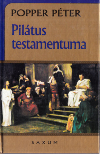 Popper Péter - Pilátus testamentuma