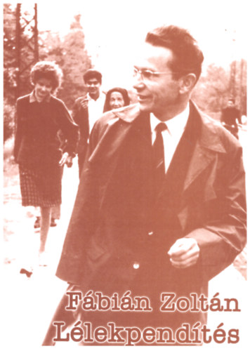 F�bi�n Zolt�n - L�lekpend�t�s