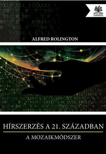 Alfred Rolington - Hírszerzés a 21. században