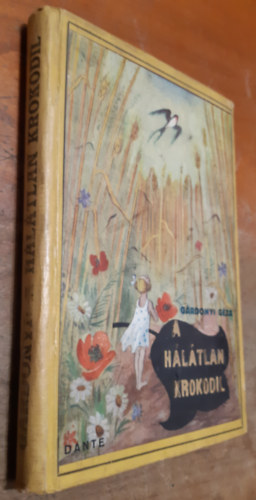 A hltlan krokodilus s ms mesk (Grdonyi Gza gyerek mesi)