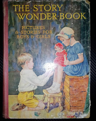 by Harry Golding - The Story Wonder Book - Pictures & stories for boys & girls (with hundreds of pictures)
