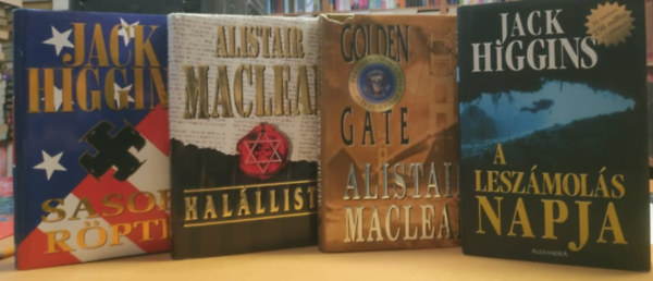 Alistair MacLean Jack Higgins - A lesz�mol�s napja + Golden Gate + Hal�llista + Sasok r�pte (4 k�tet)