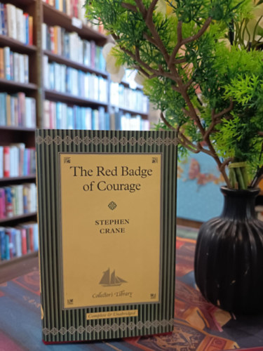 The Red Badge of Courage. A h�siess�g v�r�s jelv�nye /angol nyelven/