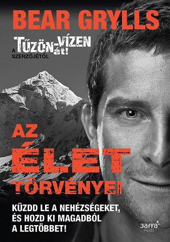 Bear Grylls - Az let trvnyei