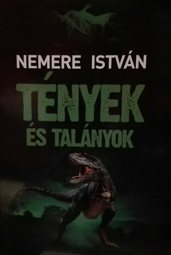Nemere István - Tények és talányok