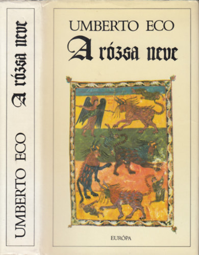 Umberto Eco - A rózsa neve