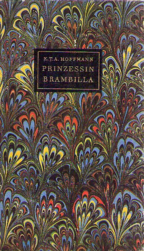 E.T.A. Hoffman - Prinzessin Brambilla